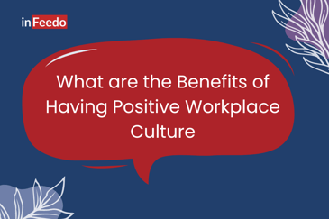 building positive workplace culture
