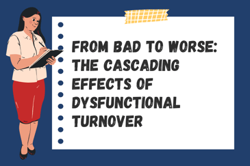 dysfunctional turnover